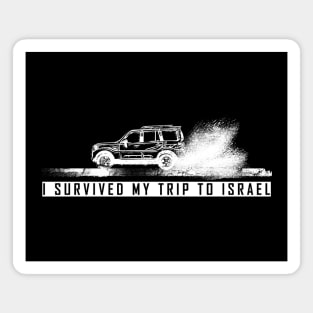 I Survived my trip to Israel Magnet